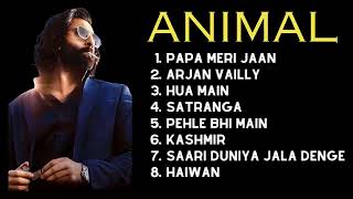 ANIMAL ALL Songs | ANIMAL Movie Playlist | Full songs | Ranbir Kapoor