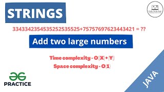 How to add two large numbers - Live coding - Intuition |Solution Explained in Java