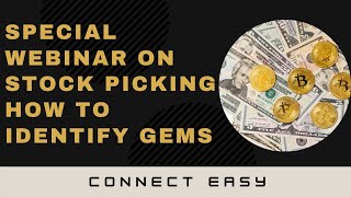 Special Webinar on Stock Picking - How to Identify Gems