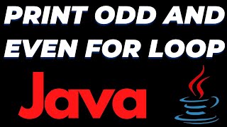 Java program to print even and odd numbers using for loop tutorial
