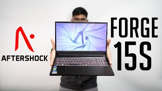 AftershockPC Forge 15S Full Review: A ZERO-Compromise Budget Gaming Laptop? | i7-11800H | RTX3050Ti