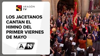 Los jacetanos cantan el Himno del Primer Viernes de Mayo