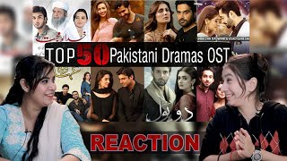 Top 50 Most Popular Pakistani Dramas Title Song(OST) Reaction | Popular Pakistani Sound Tracks