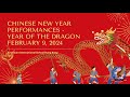 Chinese New Year Performances 2024