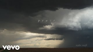 Taylor Swift – peace (Official Lyric Video)