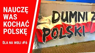 #6 Nauczę was kochać Polskę