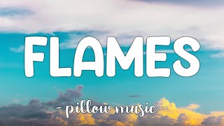 Flames - David Guetta & Sia (Lyrics) 🎵