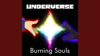 Burning Souls (From Underverse)