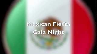 Mexican Fiesta Gala Night 15th September 2012