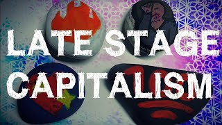 What Is Late Stage Capitalism?