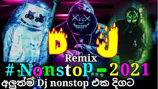 Sinhala New DJ Remix Nonstop | Best DJ Sinhala nonstop | New Dj Remix Song |Sinhala DJ nonstop 2021