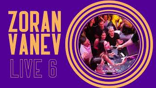 Zoran Vanev - Live 6