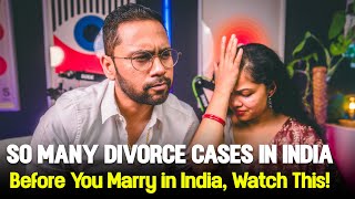 Divorce Getting Too Common in India 📈💔 – Here’s Why!