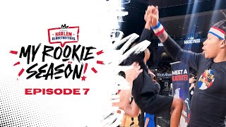 My Rookie Season (Episode 7) | Harlem Globetrotters