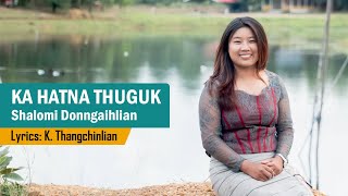 8.KA HATNA THUGUK || SHALOMI DONNGAIHLIAN