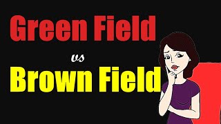 Brownfield vs Greenfield Projects (in Project Management)