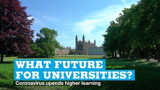 What future for universities? Coronavirus upends higher learning