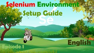 Focused Automation Testing: Selenium Environment Setup Guide | English | Episode - 1 | Nixsala |