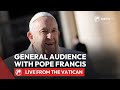 LIVE from the Vatican | General Audience with Pope Francis | April, 17th 2024