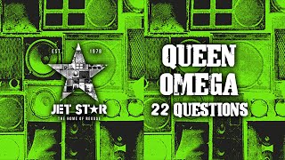 Queen Omega - 22 Questions (Official Audio) | Jet Star Music