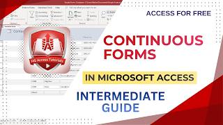 Continuous Forms in Microsoft Access | Display Multiple Records in a Form (Beginner Tutorial)