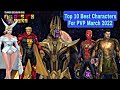 Top 10 Best Characters For PVP March 2022 - Marvel Future Fight