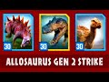 LEVEL 30 ALLOSAURUS GEN 2 BOSS EPIC STRIKE EVENT (JURASSIC WORLD ALIVE)