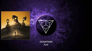 PREMIERE: Oovation - Âme (Original Mix) [JOOF Recordings]