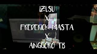 FLSTUDIO KOMANDAN A.K.A FREDERICK MASTA X IZLSU X ANGGORO TB-(TEST MENTAL)