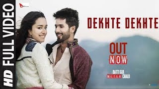 Dekhte Dekhte Atif Aslam | Sochta Hoon Ke  |  Batti Gul Meter Chalu || Cocktail Music