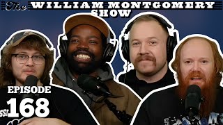 Phil Corridor \u0026 Wyatt Lutz | The William Montgomery Show with Casey Rocket Ep. 168