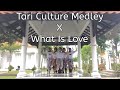 Ujian Praktik Tari Culture Medley X What Is Love