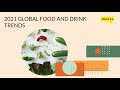 Mintel Global Food and Drink Trends 2021