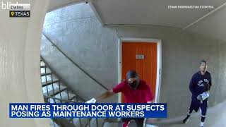 Tenant shoots through door at burglars posing as maintenance workers