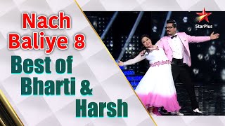 Nach Baliye Season 8 | Best of Bharti and Harsh