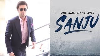 Ranbir Kapoor makes a grand entry At SANJU Official Teaser Launch