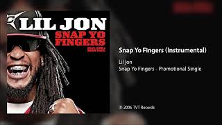 Lil Jon - Snap Yo Fingers (Instrumental)