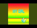 My Girl (Hip Hop Mix)