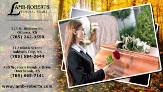 Funeral Planning | Lamb-Roberts Funeral Home - Kansas