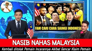 SE MALAYSIA MENANGGUNG MALU ● Akibat Ulah FAM Asal-asalan Klaim Pemain Keturunan Baru !!