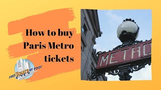 How to Buy Paris Metro Tickets + How to Use the System