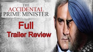The Accidental Prime Minister || Anupam Kher | Akshaye Khanna | Suzanne Bernert|Arjun Mathur||