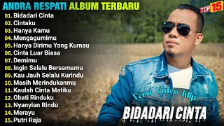 Andra Respati Full album || BIDADARI CINTA - CINTAKU - HANYA KAMU - Pop Melayu Terbaik 2024 - Viral