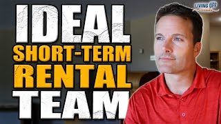 Hire These Team Members to Run Your Short-Term Rental Business