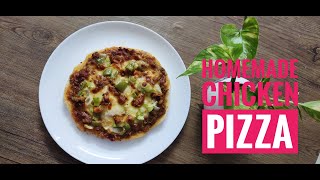 HOMEMADE CHICKEN PIZZA | വീട്ടിൽ രുചികരമായ ചിക്കൻ പിസ്സ ഉണ്ടാക്കാം. | pizza recipe