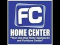 FC HOME CENTER APPLAINCES & FURNITURE