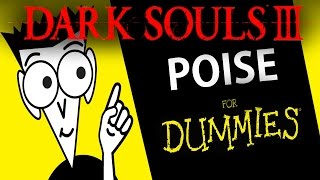 Quick Poise Guide | Dark Souls 3