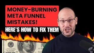 How to Avoid 11 Expensive Paid Ad Mistakes in Lead Generation Funnels