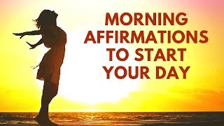 Morning Affirmations to Start Your Day on the Right Foot