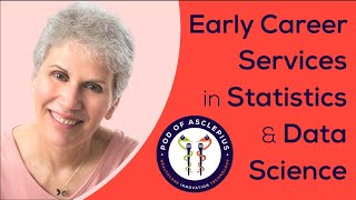 Early Career Services in Statistics and Data Science - Wendy Martinez @Pod of Asclepius